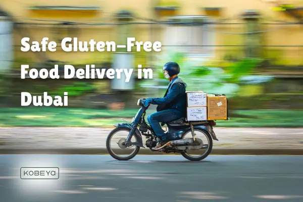 Best Gluten-Free Food Delivery in Dubai: Safe Meals You Can Order Online